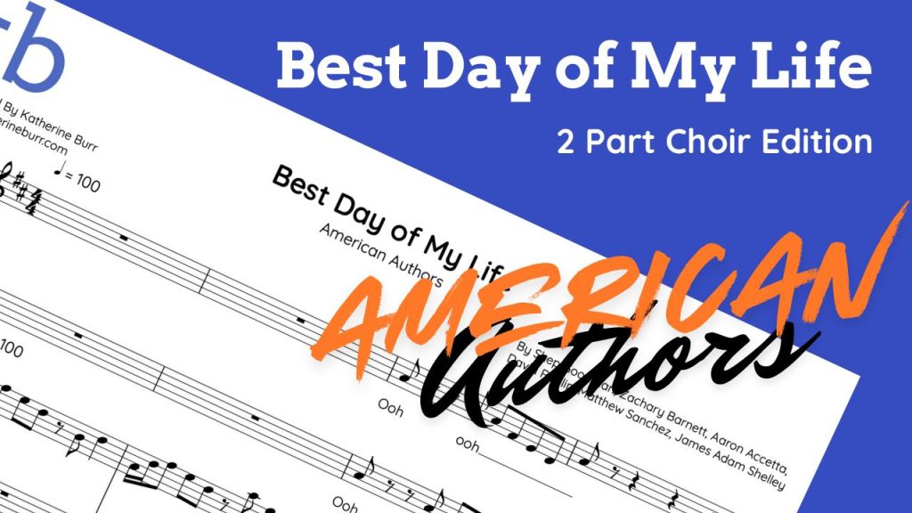 Best Day of My Life for School&nbsp;Choirs