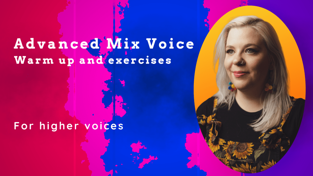 Exercises to improve your mix&nbsp;voice